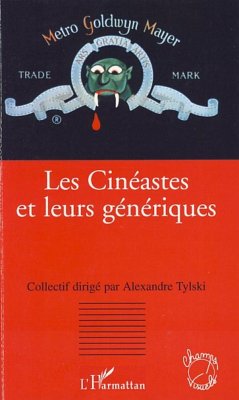 Les Cinéastes et leurs génériques - Tylski, Alexandre