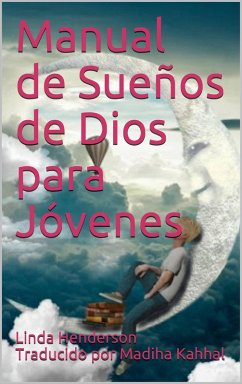 Manual de Sueños de Dios para Jóvenes (eBook, ePUB) - Henderson, Linda