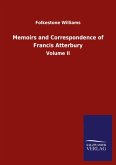 Memoirs and Correspondence of Francis Atterbury Memoirs and Correspondence of Francis Atterbury