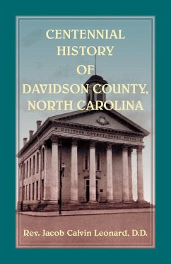 Centennial History of Davidson County, North Carolina - Leonard, Jacob