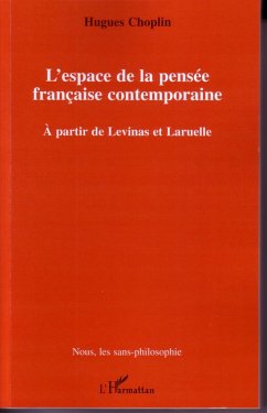 L'espace de la pensée française contemporaine - Choplin, Hugues