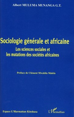 Sociologie générale et africaine - Muluma Munanga G. T., Albert