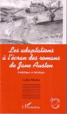 Les adaptations à l'écran des romans de Jane Austen Les adaptations à l'écran des romans de Jane Austen