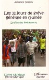 Les 32 jours de grève générale en Guinée