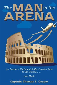 The Man in the Arena - Cooper, Thomas