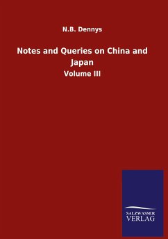 Notes and Queries on China and Japan