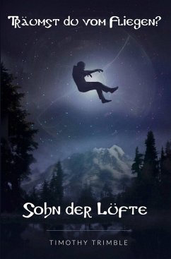 Sohn der Lüfte (eBook, ePUB) - Trimble, Timothy