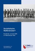 Sozialistische Waffenbrüder? Sozialistische Waffenbrüder?