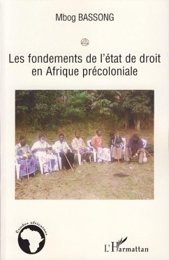 Les fondements de l'état de droit en Afrique précoloniale - Bassong, Mbog