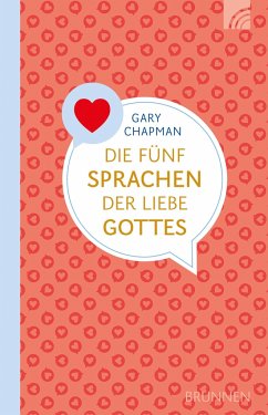 Die fünf Sprachen der Liebe Gottes - Chapman, Gary