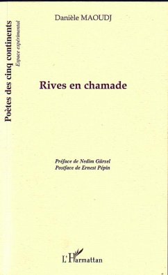 Rives en chamade - Maoudj, Danièle