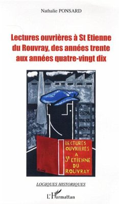 Lectures ouvrières à St-Etienne du Rouvray - Ponsard, Nathalie