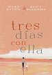 Tres Días con Ella (eBook, ePUB) - Bild 1