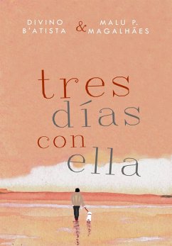 Cover Tres Días con Ella (eBook, ePUB)