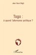 Togo : à quand l'alternance politique ? - Bild 1