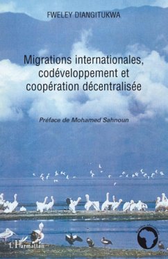 Migrations internationales, codéveloppement et coopération décentralisée - Diangitukwa, Fweley