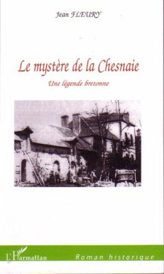 Le mystère de la Chesnaie - Fleury, Jean