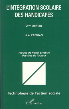 L'intégration scolaire des handicapés - Zaffran, Joël