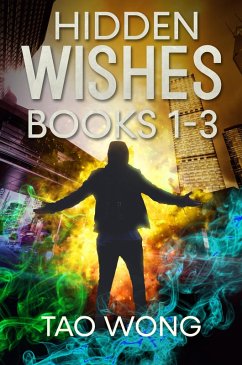 Hidden Wishes: Books 1-3 (eBook, ePUB) - Wong, Tao