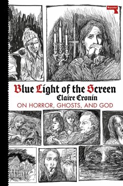 Blue Light of the Screen - Cronin, Claire