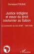 Justice indigène et essor du droit... - Bild 1