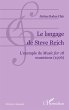 Le langage de Steve Reich - Bild 1