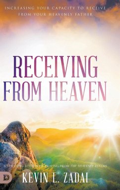 Receiving from Heaven - Zadai, Kevin