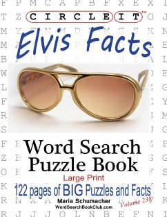 Circle It, Elvis Facts, Word Search, Puzzle Book - Lowry Global Media Llc; Schumacher, Maria