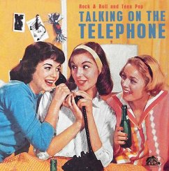 Talking On The Telephone-Rock'N'Roll And Teen Po - Diverse