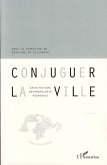 Conjuguer la ville