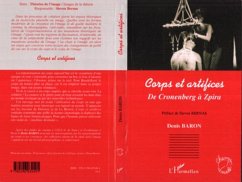 Corps et artifices - Baron, Denis