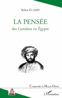 La pensée des lumières en Egypte - El-Said, Refaat