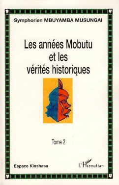 Cover Les années Mobutu et les vérités historiques