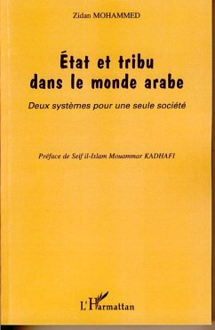 Etat et tribu dans le monde arabe - Mohammed, Zidan