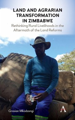 Land and Agrarian Transformation in Zimbabwe - Mkodzongi, Grasian