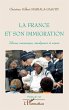 La France et son immigration - Bild 1