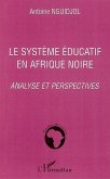 Le système éducatif en Afrique noire