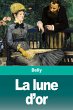 La lune d'or - Bild 1