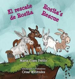 El rescate de Rosita * Rosita's Rescue - Pretto, María Clara