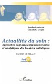 Actualités du soin