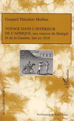 Voyage dans l'intérieur de l'Afrique, - Mollien, Gaspard Théodore