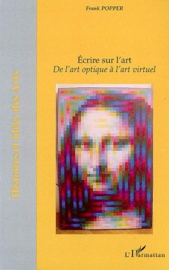 Ecrire sur l'art - Popper, Franck