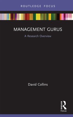 Management Gurus (eBook, PDF) - Collins, David