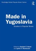 Made in Yugoslavia (eBook, PDF)