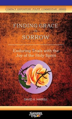 Finding Grace in Sorrow - Harrell, David A