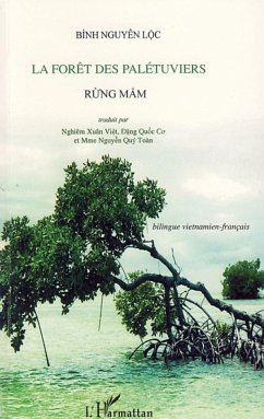La forêt des palétuviers - Nguyen Loc, Binh