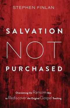 Salvation Not Purchased - Finlan, Stephen