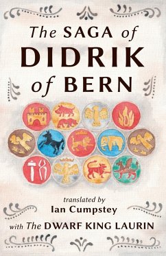 The Saga of Didrik of Bern - Cumpstey, Ian