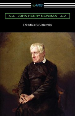 The Idea of a University - Newman, John Henry