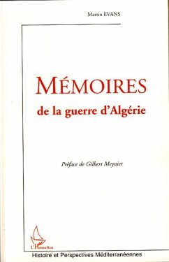 Mémoires de la guerre d'Algérie - Evans, Martin